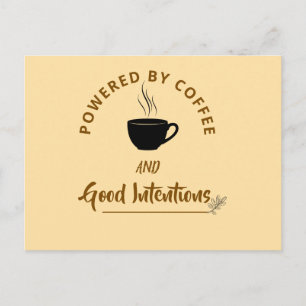 Minimalist Coffee Quote Postcard   Funny Good Inte