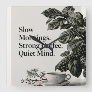 Minimalist Coffee Quote with Cup, Plant, and Text Square Wall Clock