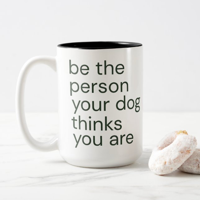 Minimalist Dog Lover Quote Two-Tone Coffee Mug (With Donut)