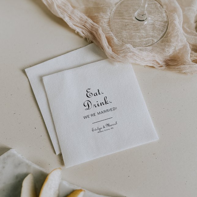 Minimalist Eat Drink We're Married Wedding  Napkin (Creator Uploaded)