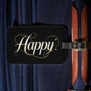 Minimalist Elegant Gold Happy Typography - Classy Luggage Tag