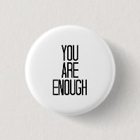 Minimalist Encouragement Design -You Are Enough