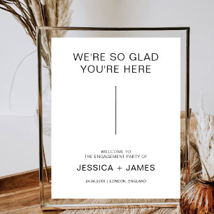 Minimalist Engagement Welcome We're So Glad You're Poster