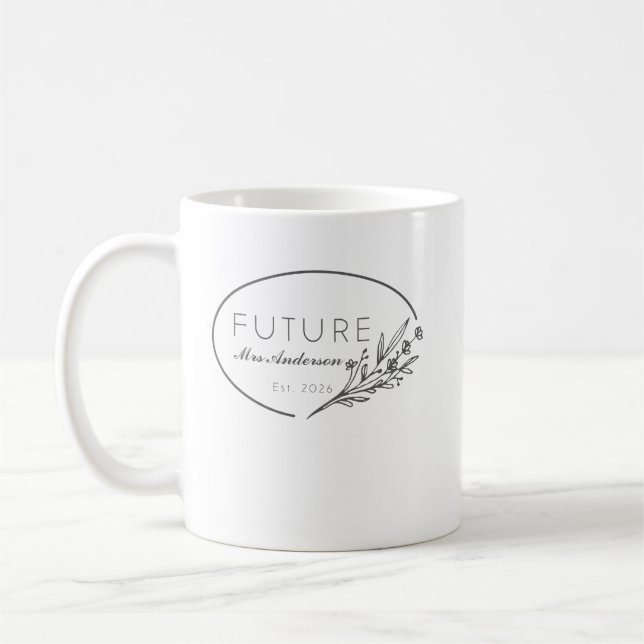 Minimalist Floral Future Mrs. Est 2026 Wedding  Coffee Mug (Left)