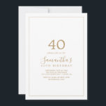Minimalist Gold 40th Birthday Invitation<br><div class="desc">This minimalist gold 40th birthday invitation is perfect for a simple birthday party. The modern romantic design features classic gold and white typography paired with a rustic yet elegant calligraphy with vintage hand lettered style. Customizable in any colour. Keep the design simple and elegant, as is, or personalize it by...</div>