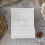 Minimalist Gold Thank You Reception Card<br><div class="desc">This minimalist gold thank you reception card is perfect for a simple wedding. The modern romantic design features classic gold and white typography paired with a rustic yet elegant calligraphy with vintage hand lettered style. Customizable in any colour. Keep the design simple and elegant, as is, or personalize it by...</div>