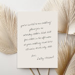 Minimalist Handwritten Letter Wedding Invitation<br><div class="desc">Create your own wedding invitations in a casual handwritten style calligraphy. Personalize all text in this design with your details of your special day.</div>