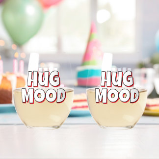 Minimalist “Hug Mood”  – Cute Quote Stemless Wine Glass