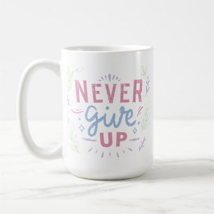 Minimalist Inspirational Positive Phrase Colourful Coffee Mug
