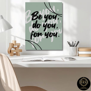 Minimalist Inspirational Quote Poster Print