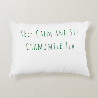 Minimalist Keep Calm and Sip Chamomile Tea Quote Accent Pillow