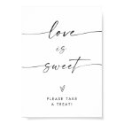 Minimalist Love is Sweet Shower Dessert Sign