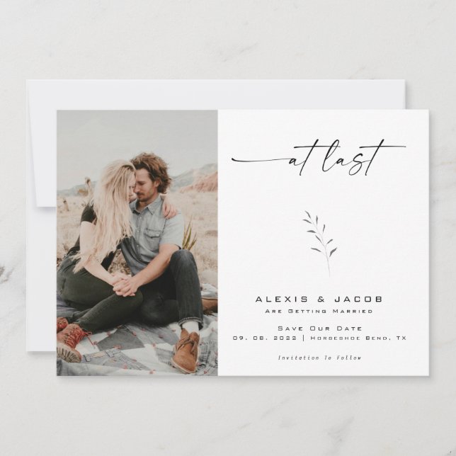 Minimalist Modern At Last Calligraphy Save The Date (Front)