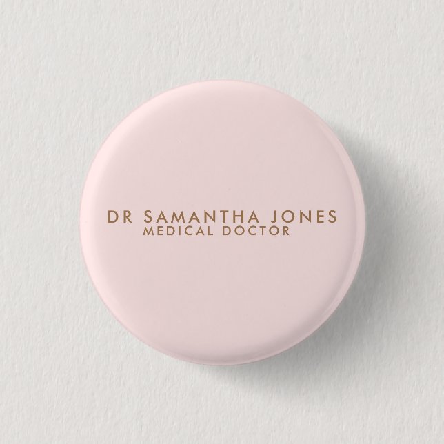 Minimalist Modern Doctor Professional Pink 1 Inch Round Button (Front)