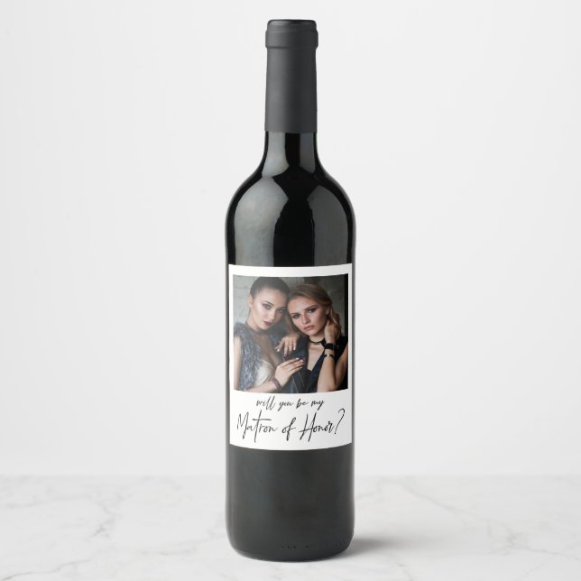 Minimalist Modern Photo Matron of Honour Proposal Wine Label (Front)