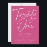 Minimalist Modern Pink Script 21st Birthday  Invitation<br><div class="desc">Minimalist Modern Script 21st Birthday Party Invitation in Magenta  - A simple,  modern design with modern calligraphy script in black and white. Our high quality template makes it so easy to personalize your invitation.</div>