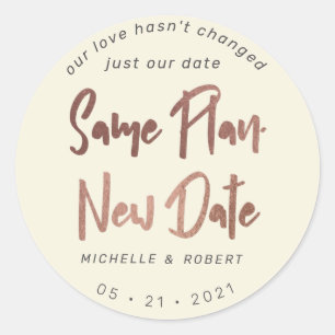 minimalist modern script change the date classic round sticker