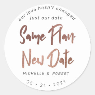 minimalist modern script change the date classic round sticker