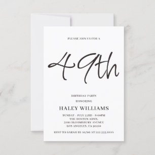 Minimalist Modern Simple Calligraphy 49th Birthday Invitation