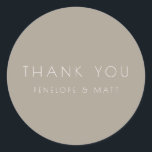 Minimalist Modern Wedding Thank You Taupe Brown Classic Round Sticker<br><div class="desc">Minimalist Modern Wedding Thank You Classic Round Sticker in Taupe Brown</div>