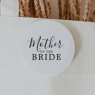 Minimalist Mother of the Bride Bridal Shower 2 Inch Round Button