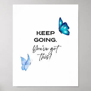 Minimalist Motivational Quote You've Got This Poster