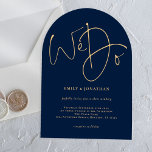 Minimalist Navy Blue and Gold Script We Do Wedding Acrylic Invitations<br><div class="desc">Minimalist Navy Blue and Gold Script We Do Wedding. We Do is in an elegant set script,  easily personalise the rest of the words as required.</div>
