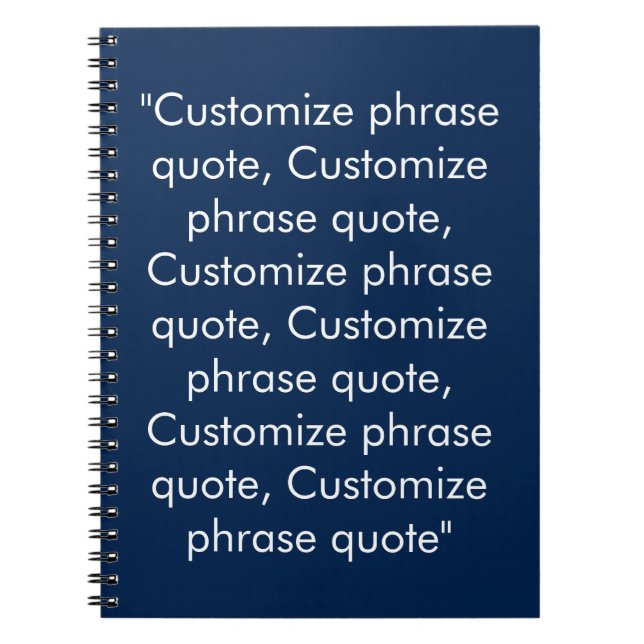 Minimalist navy blue white custom text phrase notebook (Front)