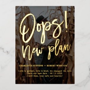 Minimalist new plan wedding photo change the date foil invitation postcard