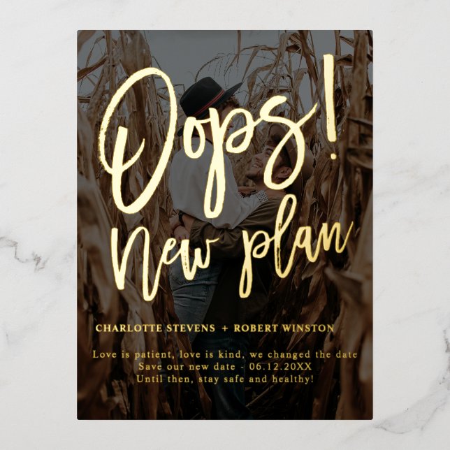 Minimalist new plan wedding photo change the date foil invitation postcard (Front)