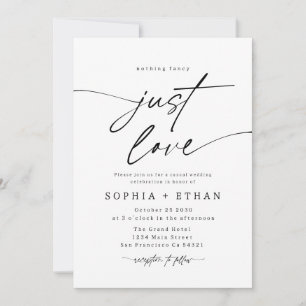 Minimalist Nothing Fancy Just Love Elegant Script Invitation