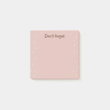 Minimalist Pale Pink Don't forget 