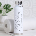 Minimalist Personalized Best Teacher Ever Water Bottle<br><div class="desc">Stay hydrated in style with this Best Teacher Ever water bottle, designed with a minimalist and modern touch. Perfect for teachers who inspire, lead, and make a difference every day. • Sleek Design: A clean, simple layout with elegant typography makes this bottle a versatile accessory for work, home, or on-the-go....</div>