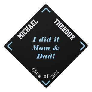 Minimalist Personalized I did it Mom And Dad Graduation Cap Topper