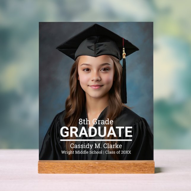Minimalist Photo 8th Grade Graduation Announcement Acrylic Sign (Neutral)