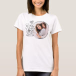 Minimalist Photo Gifts For  Sister-In-Law T-Shirt<br><div class="desc">This design features a minimal and refined style that highlights thoughtful wording, clean typography, and graceful modern calligraphy. The flowing script adds a warm, affectionate feel, while the simple supporting typography keeps the message clear and balanced. The words are arranged with care and generous spacing, allowing the sentiment to feel...</div>