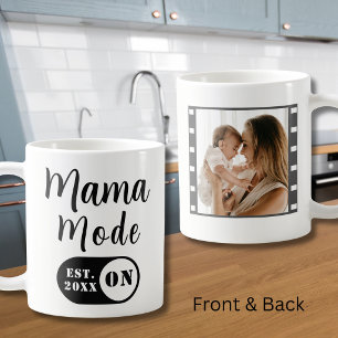 Minimalist Photo Mom Est Year Mama Mode ON Coffee Mug