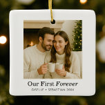 Minimalist Photo | Our First Forever Ornament<br><div class="desc">Celebrate your first year together with this heartwarming keepsake featuring a joyful,  cozy photo and timeless personalization. A perfect gift to remember the laughter,  love,  and quiet moments that make forever truly begin.</div>