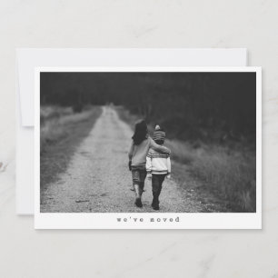 Minimalist Photo We Moved New Home Address Announcement