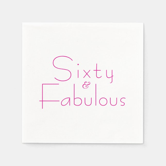 Minimalist Pink 60 & Fabulous 60th Birthday Party Napkin (Front)