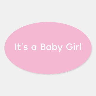 Minimalist Pink and White It's a Baby Girl Oval Sticker