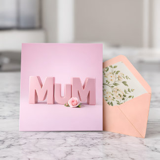 Minimalist Pink MuM Mother’s Day Card | Elegant 3D