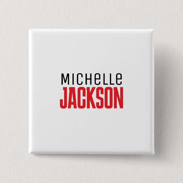 Minimalist Plain Modern Your Name Message 2 Inch Square Button (Front)