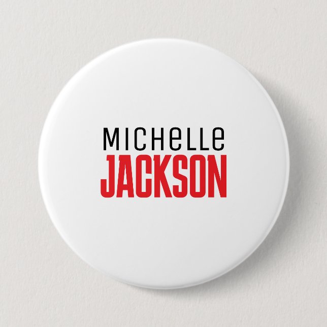 Minimalist Plain Modern Your Name Message 3 Inch Round Button (Front)