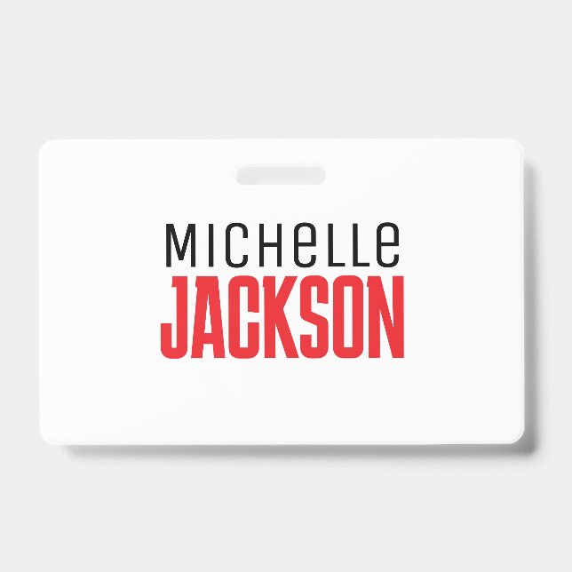 Minimalist Plain Modern Your Name Message Badge (Front)