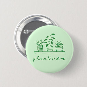 Minimalist Plant Mom Cute Plant Lover 2 Inch Round Button