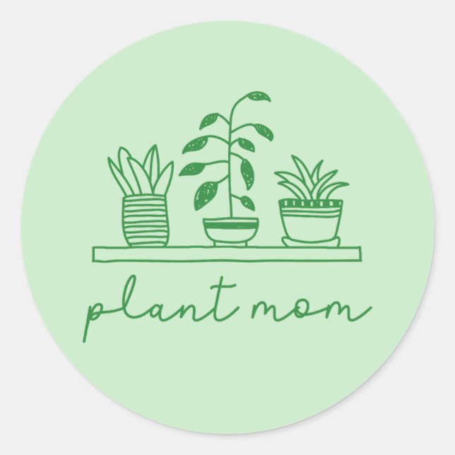 Minimalist Plant Mom Cute Plant Lover Classic Round Sticker (Front)