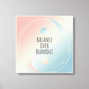 Minimalist Positive Quotes Canvas Print