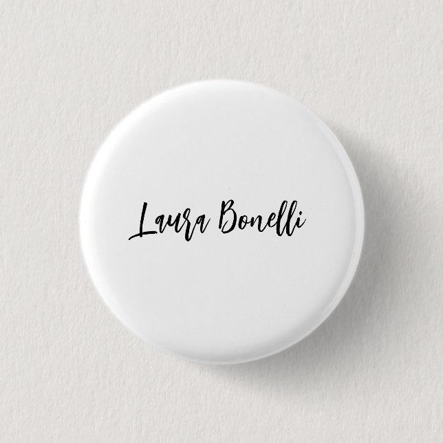 Minimalist Professional Handwrite Plain Name Title 1 Inch Round Button (Front)