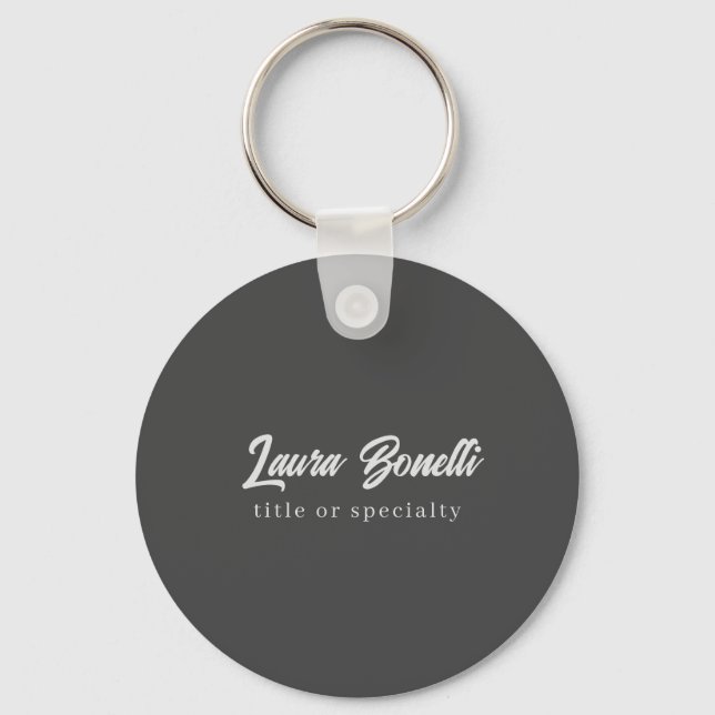 Minimalist Professional Modern Handwrite Dark Grey Keychain (Front)